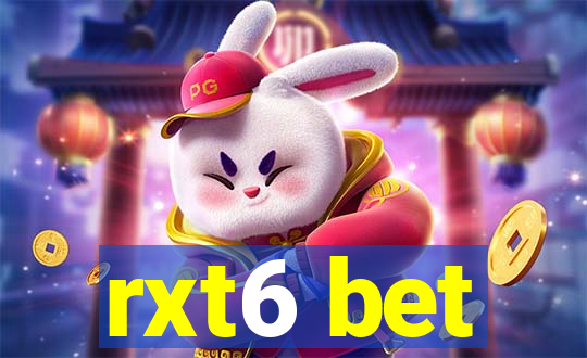 rxt6 bet